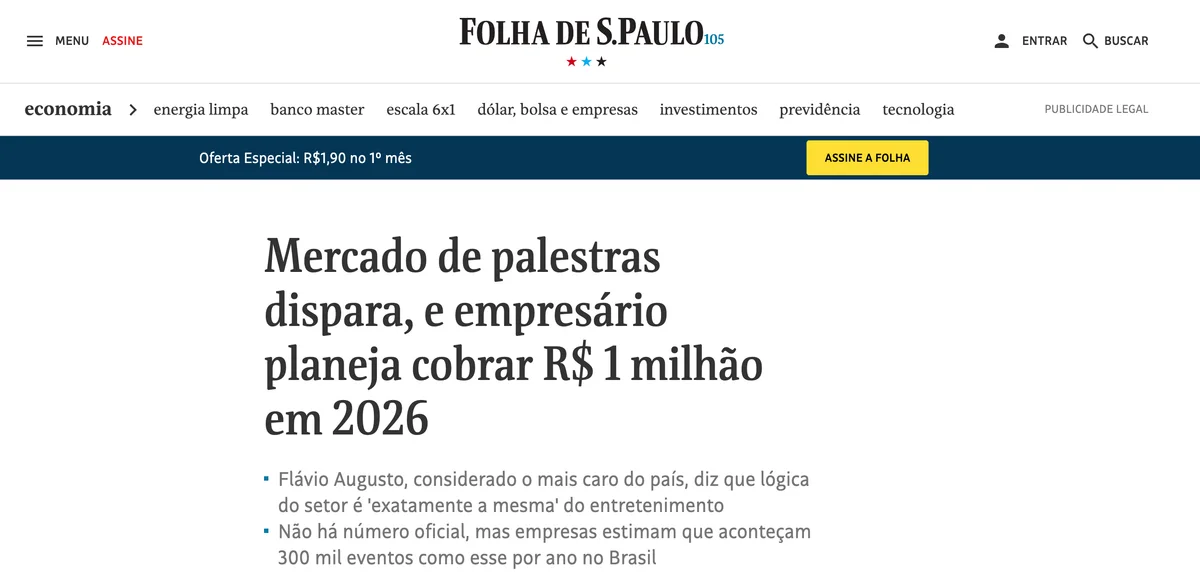 Folha de S.Paulo: Mercado de palestras dispara, e empresário planeja cobrar R$ 1 milhão em 2026